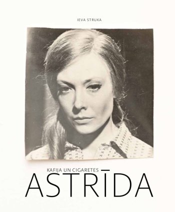 Kafija un cigaretes - Astrīda