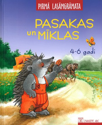 Pasakas un mīklas 4-6 gadi / Pirmā lasāmgrāmata