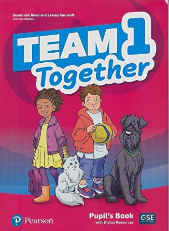 Team Together 1 Pupil's Book with Digital Resources