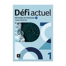 Defi actuel 1 – Cahier d´exercices