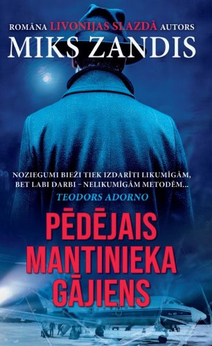 Pēdējais mantinieka gājiens