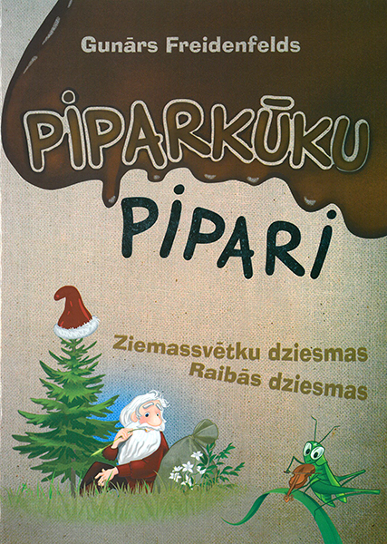 Piparkūku pipari / Ziemassvētku dziesmas Raibās dziesmas