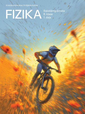 Fizika 8.klasei 1.daļa Rakstāmgrāmata