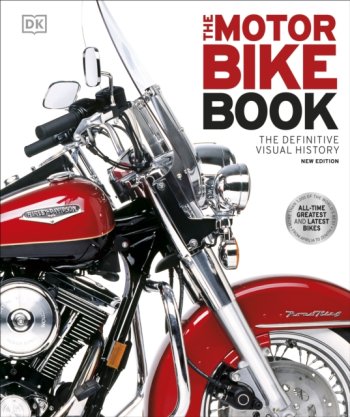 The Motorbike Book : The Definitive Visual History (new)