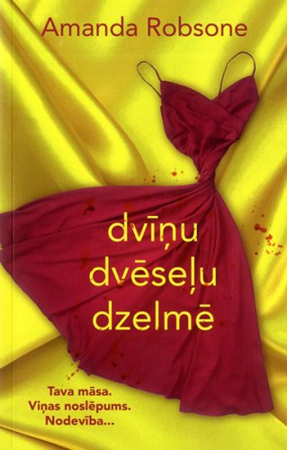 Dvīņu dvēseļu dzelmē
