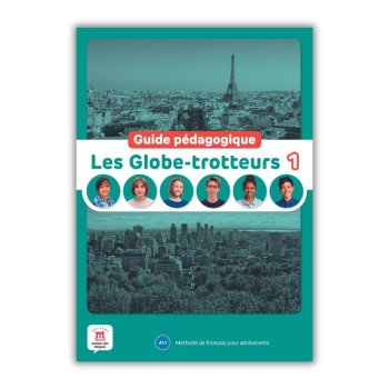 Les Globe-trotteurs 1 Guide pédagogique