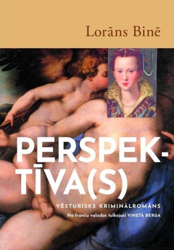 Perspektīva. Vēsturisks kriminālromāns