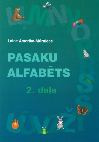 Pasaku alfabēts 2 daļa