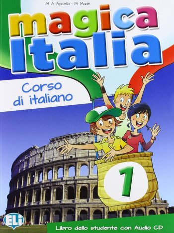 MAGICA ITALIA 1 Libro dello studente + CD audio