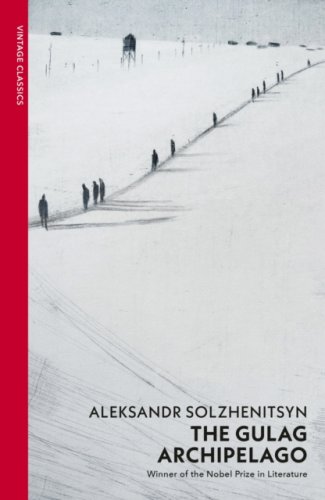 The Gulag Archipelago : (Abridged edition) (Vintage Classics)
